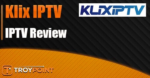 Klix IPTV Review